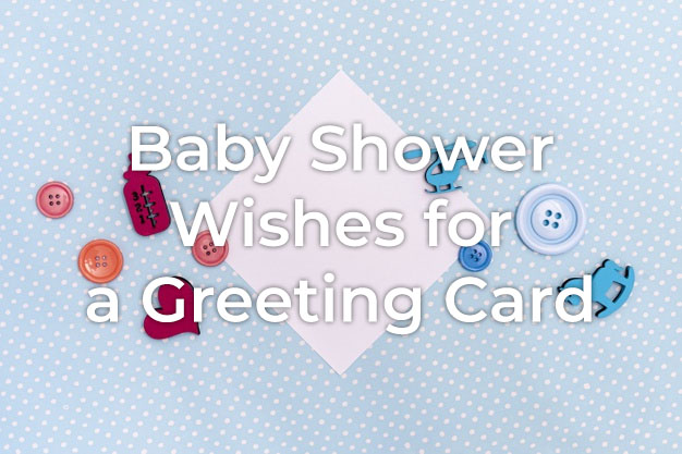 40+ Baby Shower Wishes for Card | Styiens